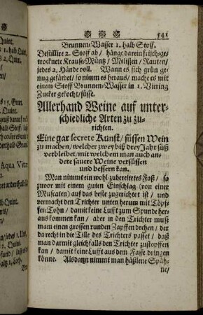 Allerhand Weine auf unterschiedliche Arten zu zurichten.