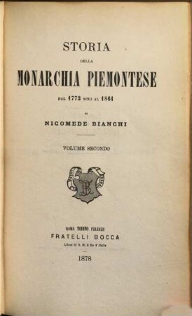 Storia della monarchia piemontese dal 1773 sino al 1861. 2