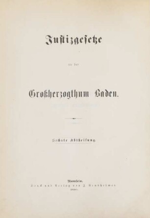 Abh. 6: Gesetze und Verordnungen über Gerichtsverfassung, Rechtsanwaltschaft, Gerichtskosten, Gebühren