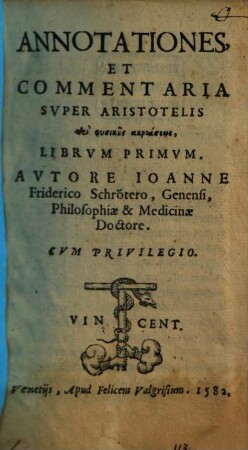 Loci Commvnes Philosophici Latini, Siue Doctrinae Vetervm Sapientvm, De Moribvs Et virtutibus ...