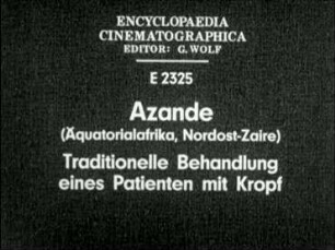 Azande (Äquatorialafrika, Nordost-Zaire) - Traditionelle Behandlung eines Patienten mit Kropf