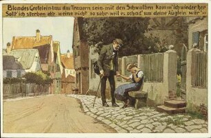 Blondes Gretelein, lass das Trauern sein, [...]