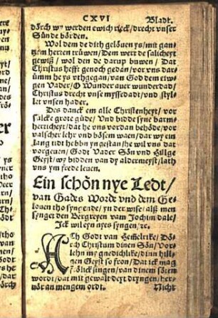 Ein schön nye Ledt / van Gades Worde vnd dem Gelouen tho syngende / yn der wise [...]