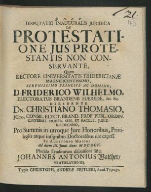 Disputatio Inauguralis Iuridica De Protestatione Ius Protestantis Non Conservante