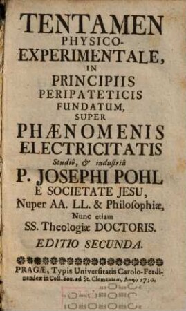 Tentamen Physico-Experimentale, In Principiis Peripateticis Fundatum, Super Phaenomenis Electricitatis