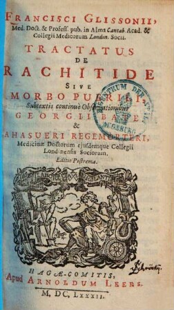 Tractatus de Rachitide sive morbo puerili