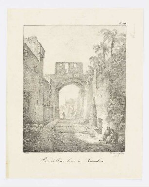 Porte de l’Ecce homo à Jerusalem