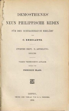 Ausgewählte Reden, 1, Neun Philippische Reden ; 2. Heft, 2. Abt.. Indices