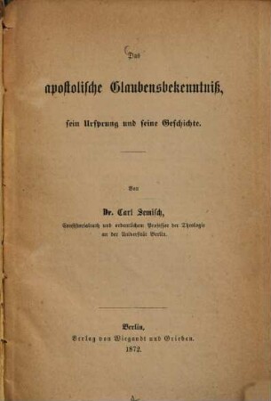 Der apostolische Glaubensbekenntniss, sein Ursprung und seine Geschichte