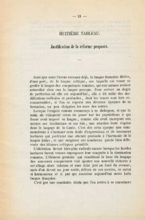 Huitième tableau. Justification de la réforme proposée