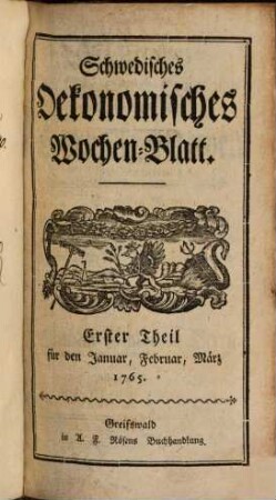 Schwedisches Oekonomisches Wochen-Blatt. 1765