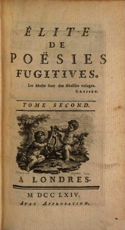 Élite de poésies fugitives, 2 (1764)