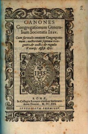 Canones trium congregationum Soc. Jesu auctoritate tertiae congregat. confecti