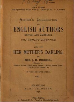 Her mother's darling : a novel ; in three volumes, 1