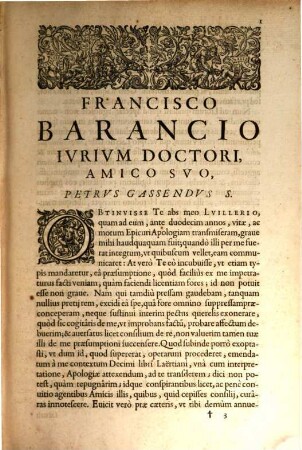 Epicvri Philosophia, 1. Petri Gassendi Animadversiones In Decimvm Librvm Diogenis Laertii, Qvi Est De Vita, Moribus, Placitisque Epicvri
