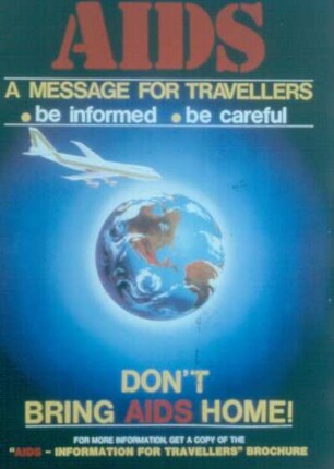 Plakat. Bring keinen Aids mit nach Hause. Malaysia