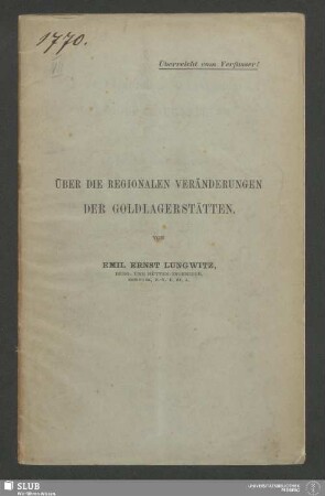 Über die regionalen Veränderungen der Goldlagerstätten