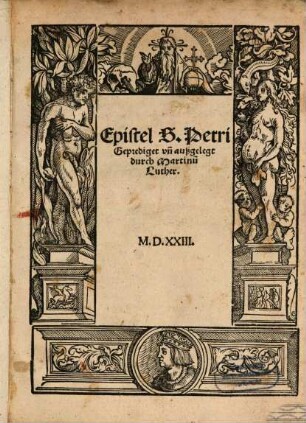 Epistel S. Petri Geprediget vn[d] außgelegt