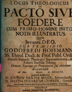 Locus theologicus de pacto sive foedere cum primo homine inito, notis illustratus