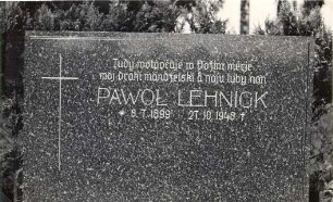 Grabmal in Schleife mit sorbischer Inschrift : Narowny pomnik Pawoła Lehnicka w Slepom