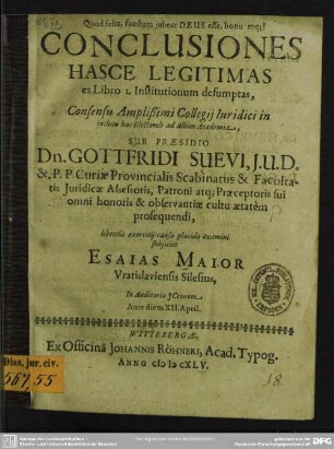 Conclusiones hasce legitimas ex libro I. Institutionum desumptas ... subiicit