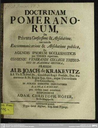 Doctrinam Pomeranorum, De Privata Confessione & Absolutione, nec non de Excommunicatione & Absolutione publica ...