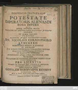 Disputatio Inauguralis De Potestate Imperatoris Alienandi Bona Imperii