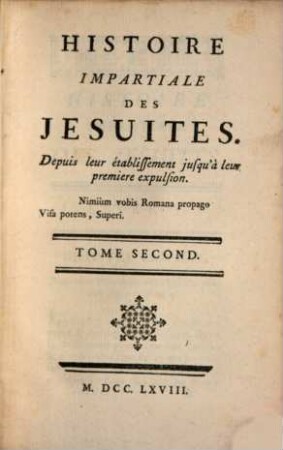 Histoire Impartiale Des Jésuites : Depuis leur établissement jusqu'à leur premiere expulsion, 2