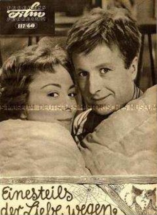 Filmprogramm: Einesteils der Liebe wegen