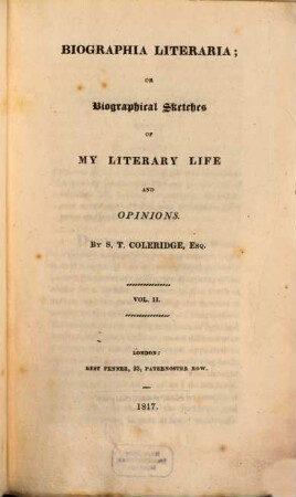 Biographia literaria; or biographical sketches of my literary life and opinions, 2