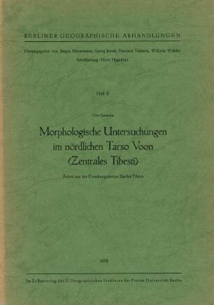 9: Morphologische Untersuchungen im nördlichen Tarso Voon  : Arbeit aus der Forschungsstation Bardai/Tibesti