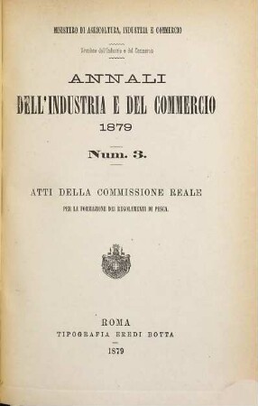 Annali del industria e del commercio. 3. 1879