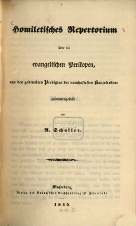 Homiletisches Repertorium über die evangelischen Perikopen, aus den gedruckten Predigten der namhaftesten Kanzelredner
