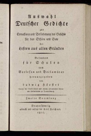 2: Auswahl Deutscher Gedichte zur Erweckung und Beförderung des Gefühls für das Schöne und Gute bei Lesern aus allen Ständen. Sammlung 2