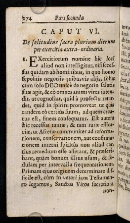 274-311, Caput VI. De solitudine sacra plurium dierum per exercitia extra-ordinaria.