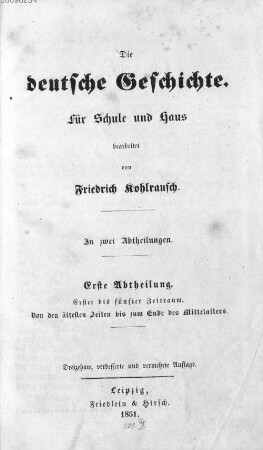 Die deutsche Geschichte : für Schule und Haus bearbeitet ; in zwei Abtheilungen, 1