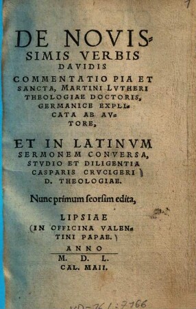 De novissimis verbis Davidis commentatio pia et sancta, Martini Lutheri Theologiae Doctoris