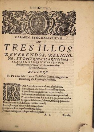 Carmina syncharistica ad G. de Berreuderum, Chr. Weinhart ... cum ... divinam rem primo facerent scripta a Religiosis et erud. Viris