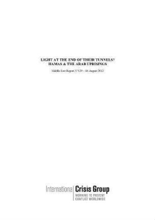 Light at the end of their tunnels? Hamas & the Arab uprisings