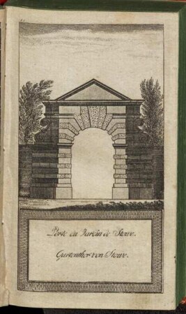 Porte du Jardin de Stowe. Gartenthor von Stowe.