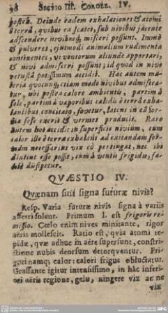 QUAESTIO IV. Quaenam sine signa futurae nivis?