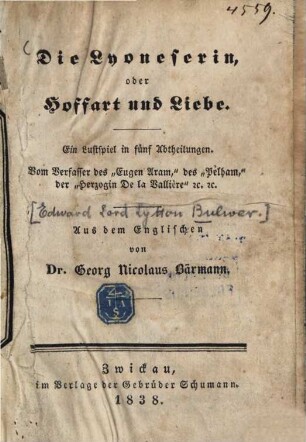 Die Lyoneserin oder Hoffart und Liebe : Ein Lustspiel in fünf Abtheilungen