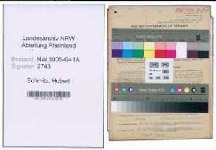 Entnazifizierung Hubert Schmitz , geb. 12.09.1916 (Polizeibeamter)