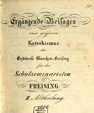 Größerer Katechismus der Erzdiözese München-Freising für die Schulseminaristen zu Freising, II,2
