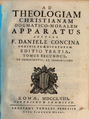 Ad Theologiam Christianam Dogmatico-Moralem Apparatus, 2