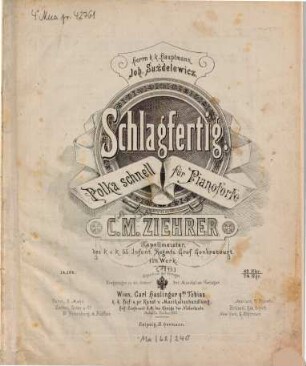 Schlagfertig : Polka schnell ; für Pianoforte ; op. 198