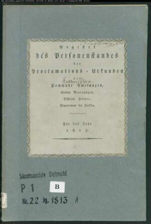 Zivilstandsregister der evangelischen Gemeinde Amelunxen, Kreis Höxter (A 1813). (Gemeinde: Evangelische Gemeinde Amelunxen, Kreis Höxter)