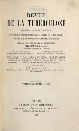 Revue de la tuberculose. 5. 1897