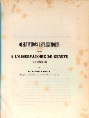 Observations astronomiques faites à l'Observatoire de Genève. 1846