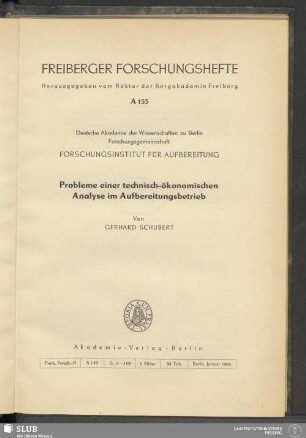Probleme einer technisch-ökonomischen Analyse im Aufbereitungsbetrieb